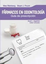 Fármacos en odontología. Guía de prescripción Weinberg ISBN: 9786074483734