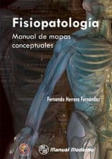 Fisiopatología (Fisiopatologia). Manual de Mapas Conceptuales Herrera ISBN: 9786074480214