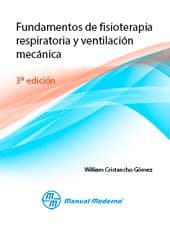 Fundamentos de fisioterapia respiratoria y ventilación Cristancho ISBN: 9789589446836