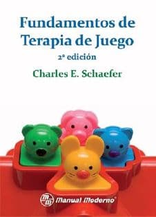 Fundamentos de Terapia de Juegos "Tamaño Manual" Schaefer ISBN: 9786074481723