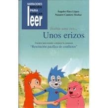 Había una vez Unos Erizos. Cuentos para ayudar a mejorar la conducta de los niños Editorial CEPE