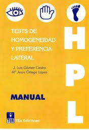 HPL. Tests de Homogeneidad y Preferencia Lateral Editorial TEA