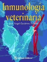 Inmunología (Inmunologia) Veterinaria Gutierrez Pabello ISBN: 9786074480573