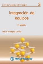 Integración (Integracion) de Equipos Núm. 3 Rodriguez Estrada ISBN: 9684268297