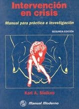 Intervención (Intervencion) en Crisis Slaikeu ISBN: 9684267118