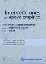 Intervenciones con Apoyo Empírico (Empirico). Herramientas Fundamentales para el Psicólogo Clínico y de la salud Ybarra ISBN: 9786074484571