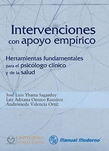 Intervenciones con Apoyo Empírico (Empirico). Herramientas Fundamentales para el Psicólogo Clínico y de la salud Ybarra ISBN: 9786074484571