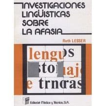Investigaciones Lingüísticas (Linguisticas) sobre la Afasia Editorial CEPE