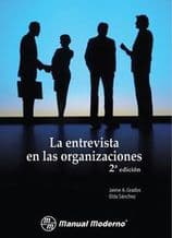 La Entrevista en las Organizaciones Grados ISBN: 9707292857