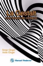La Gestalt una Terapia de Contacto Ginger ISBN: 9684266022