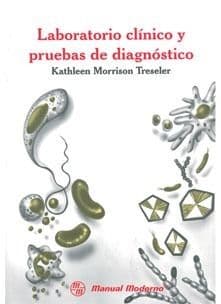 Laboratorio Clínico (Clinico) y Pruebas Treseler ISBN: 9684267665