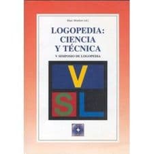 Logopedia: Ciencia y Técnica. V Simposio de Logopedia Editorial CEPE