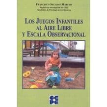 Los Juegos Infantiles al Aire Libre y Escala Observacional Editorial CEPE