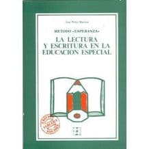 Método (Metodo) Esperanza. La Lectura y Escritura en la Educación Especial Editorial CEPE