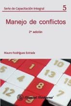 Manejo de Conflictos Núm. 5 Rodriguez Estrada ISBN: 9684268610