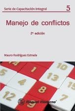 Manejo de Conflictos Núm. 5 Rodriguez Estrada ISBN: 9684268610