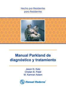 Manual Parkland de Diagnóstico (Diagnostico) y Tratamiento Katz/Patel/Aslam ISBN: 9707292776