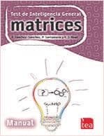 MATRICES. Test de Inteligencia General Editorial TEA