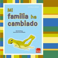 Mi familia ha cambiado Editorial TEA