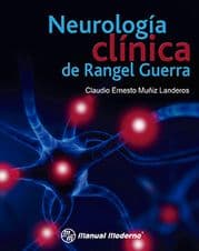 Neurología (Neurologia) Clínica (Clinica) de Rangel Guerra Muñiz ISBN: 9786074484793