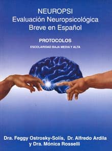 NEUROPSI EVALUACION NEUROPSICOLOGICA BREVE EN ESPAÑOL OSTROSKY Prueba completa