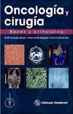 Oncología (Oncologia) y Cirugía (Cirugia). Bases y principios Granados ISBN: 9786074482867