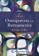 Osteoporosis en Iberoamérica Ardila ISBN: 9789589446652