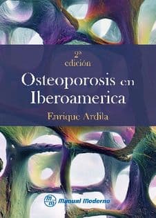 Osteoporosis en Iberoamérica Ardila ISBN: 9789589446652