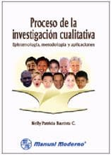 Proceso de la Investigación (Investigacion) Cualitativa. Epistemología, Metodología y Aplicaciones Bautista ISBN: 9789589446409