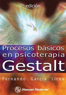 Procesos Básicos (Basicos) en Psicoterapia Gestalt García-Licea ISBN: 9786074480351