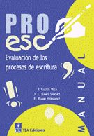 PROESC. Batería de Evaluación de los Procesos de Escritura Editorial TEA