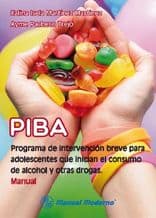 Programa de Intervención (Intervencion) Breve para Adolescentes que Inician el Consumo de Alcohol y otras Drogas. Martínez/Pacheco ISBN: 9786074483925