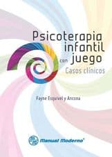 Psicoterapia Infantil con Juego: Casos Clínicos (Clinicos) Esquivel ISBN: 9786074480559