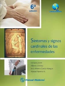 Síntomas (Sintomas) y Signos Cardinales de las Enfermedades. Con apoyo electrónico en internet Jinich ISBN: 9786074482898