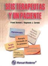 Seis Terapeutas y un Paciente Dumont ISBN: 970729020X