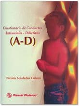 SEISDEDOS A-D CUESTIONARIO DE CONDUCTAS ANTISOCIALES-DELICTIVAS