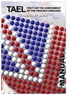 TAEL. Test for the Assessment of the English Language Editorial TEA