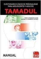 TAMADUL. Cuestionario Clínico de Personalidad para Adolescentes y Adultos Editorial TEA