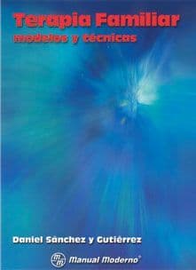 Terapia Familiar Sánchez Y Gutierrez ISBN: 9684268211