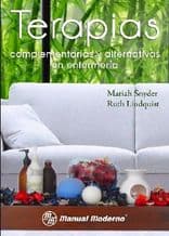 Terapias Complementarias y Alternativas en Enfermería (Enfermeria) Snyder ISBN: 9786074480658