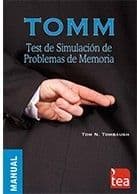 TOMM. Test de Simulación de Problemas de Memoria Editorial TEA