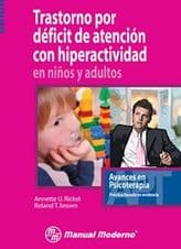 Trastorno por Déficit (Deficit) de Atención (Atencion) e Hiperactividad (Serie Avances en Psicoterapia) Rickel ISBN: 9707293306