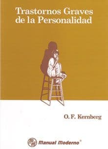 Trastornos Graves de la Personalidad Kernberg ISBN: 9684264186
