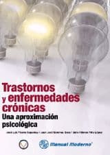 Trastornos y Enfermedades Crónicas (Cronicas). Una Aproximación (Aproximacion) Psicológica (Psicologica) Ybarra ISBN: 9786074480696