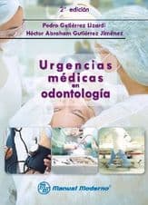 Urgencias Médicas (Medicas) en Odontología (Odontologia) Gutierrez Lizardi ISBN: 9786074482140