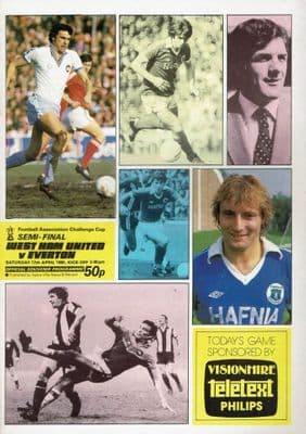 1980 FA CUP SEMI FINAL West Ham United v EVERTON Official Matchday Programme 12th April 1980
