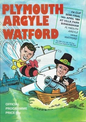 1984 FA Cup Semi Final Plymouth v Watford Official Programme 14th April 1984