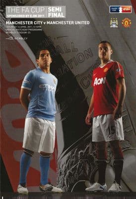 2011 FA CUP SEMI FINAL Manchester City v Manchester United Official Programme 16th April 2011