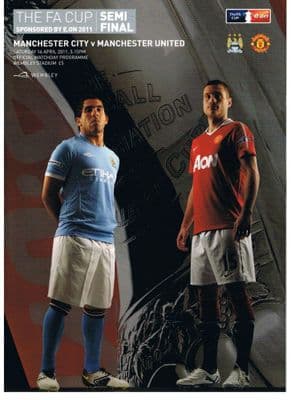 2011 FA CUP SEMI FINAL Manchester City v Manchester United Official Programme 16th April 2011