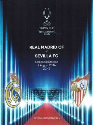 2016 UEFA Super Cup Real Madrid v Sevilla Programme 9th August 2016 @ Rosenborg's Lerkendal Stadium